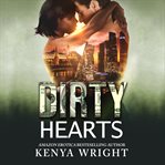 Dirty hearts: an interracial russian mafia romance cover image