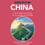 China : the essential guide to customs & culture cover image