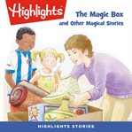 The magic box and other magical stories cover image