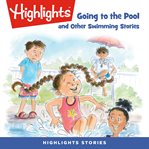 Going to the pool and other swimming stories cover image