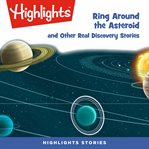 Ring around the asteroid and other real discovery stories cover image