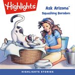 Ask arizona : squashing boredom cover image
