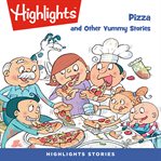 Pizza and other yummy stories cover image