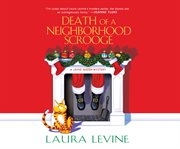 Death of a neighborhood scrooge cover image
