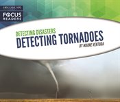 Detecting tornadoes cover image