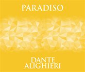 Paradiso : The Divine Comedy Series, Book 3 cover image