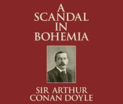 Sherlock Holmes and a scandal in Bohemia cover image