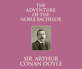 the adventures of the noble bachelor