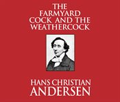 The farmyard cock and the weathercock cover image
