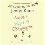 Another glass of champagne cover image