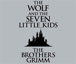 Cover image for The Wolf and the Seven Little Kids
