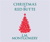 Christmas at red butte cover image