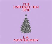 The unforgotten one cover image