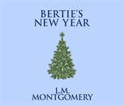 Bertie's new year cover image