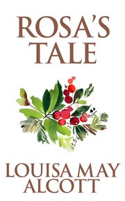 Rosa's tale cover image