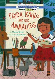 Frida Kahlo and her animalitos.$h[videorecording] cover image
