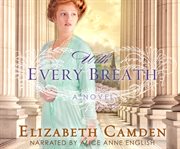 With every breath : a novel cover image