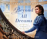 Beyond all dreams cover image