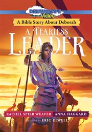 A fearless leader : a bible story about Deborah cover image