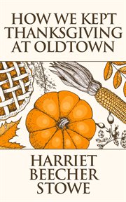 How we kept thanksgiving at oldtown cover image