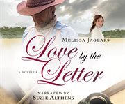 Love by the letter : an Unexpected brides novella cover image
