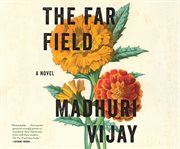 The far field : a novel cover image