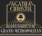 The jewel robbery at the "Grand Metropolitan" cover image