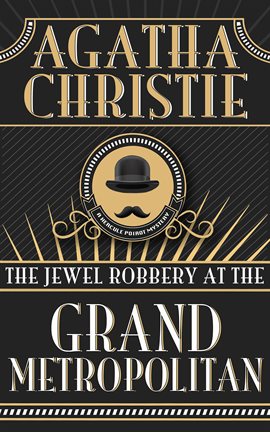 Imagen de portada para The Jewel Robbery at the Grand Metropolitan