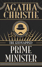 The kidnapped Prime Minister cover image