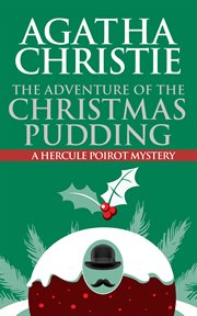 The adventure of the Christmas pudding cover image