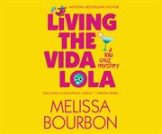 Living the vida Lola cover image