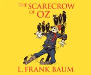 The scarecrow of Oz cover image