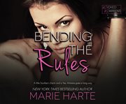 Bending the rules cover image