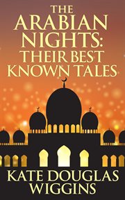 Arabian nights : their best known tales, the cover image