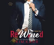Rewined. Volume two cover image