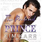 The pretend prince cover image