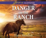 Danger on the ranch cover image