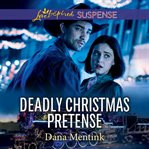 Deadly Christmas pretense cover image