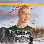 The Christmas courtship cover image