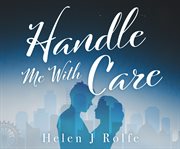 Handle me with care cover image