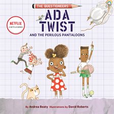 Cover image for Ada Twist and the Perilous Pants