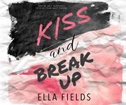 Kiss and break up cover image