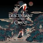Descendant of the crane cover image