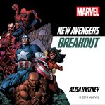 New Avengers : Breakout cover image