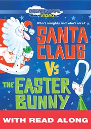 Santa Claus vs. the Easter Bunny cover image