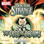 Doctor Strange : The Fate of Dreams cover image