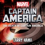 The Death of Captain America cover image
