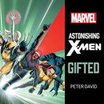 Astonishing X-Men : Men cover image