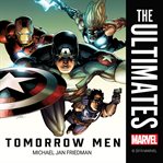 The Ultimates : Tomorrow Men cover image