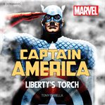Captain America : Liberty's Torch cover image